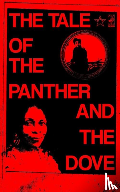 Shakur, Assata, Khaled, Leila - The Tale of the Panther and the Dove, Assata and Leila