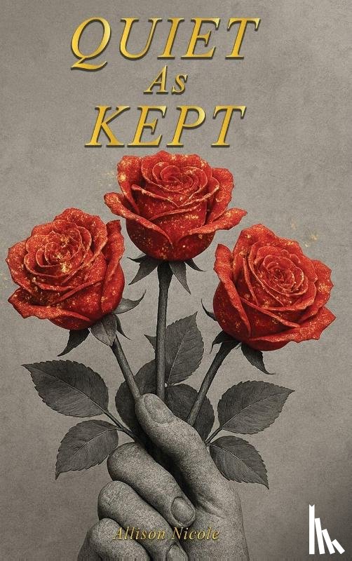 Nicole, Allison - Quiet as Kept