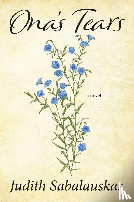 Sabalauskas, Judith - Sabalauskas, J: Ona's Tears