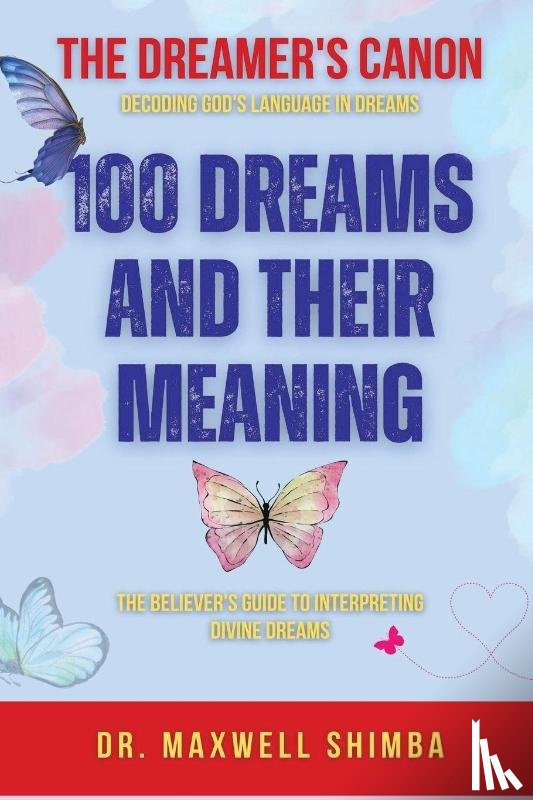 Shimba, Maxwell - 100 Dreams and Their Meaning