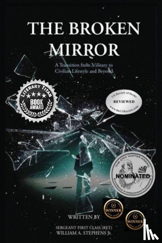 Stephens Jr., William Alfred - THE BROKEN MIRROR