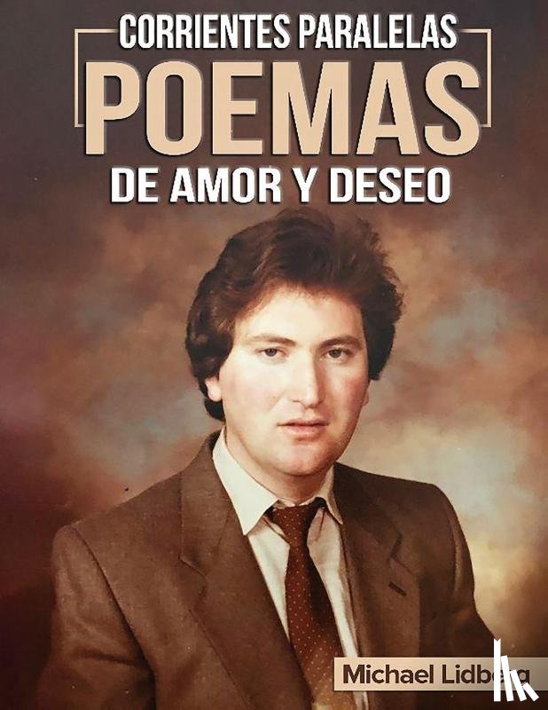 Lidberg, Micheal - CORRIENTES PARALELAS POEMAS DE AMOR Y DESEO
