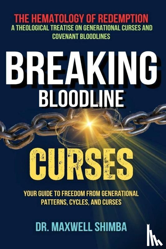 Shimba, Maxwell - Breaking Bloodline Curses