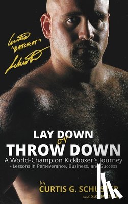 Schuster, Curtis G., Potter, S. G. - Lay Down or Throw Down