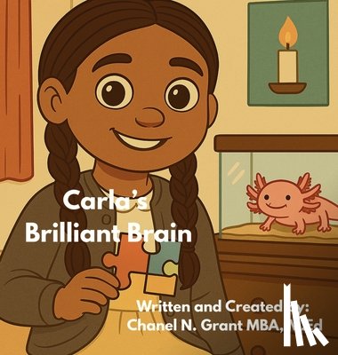 Grant, Chanel N. - Carla's Brilliant Brain: The M.O.D.Y Kids Collection
