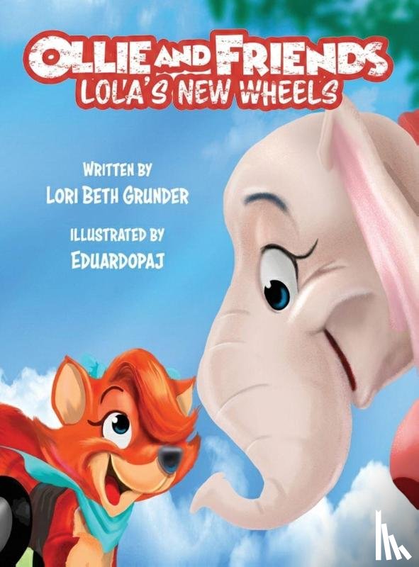 Grunder, Lori Beth - Ollie and Friends