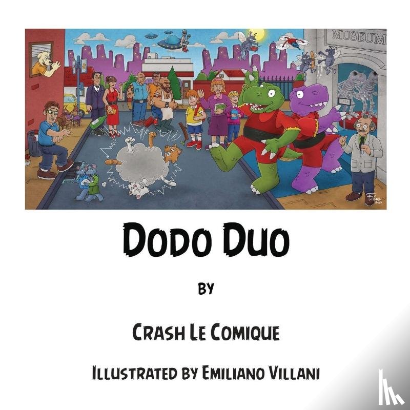 Comique, Crash Le - Dodo Duo