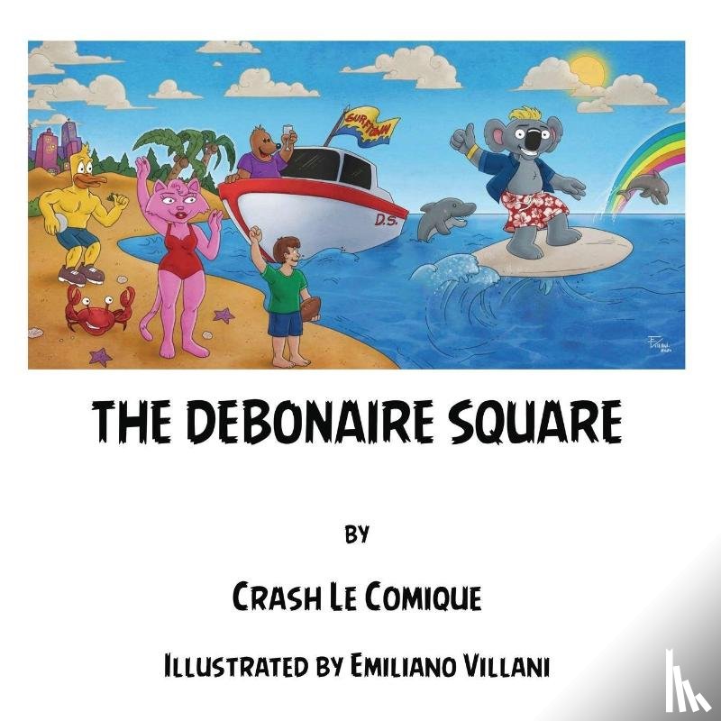 Comique, Crash Le - The Debonair Square