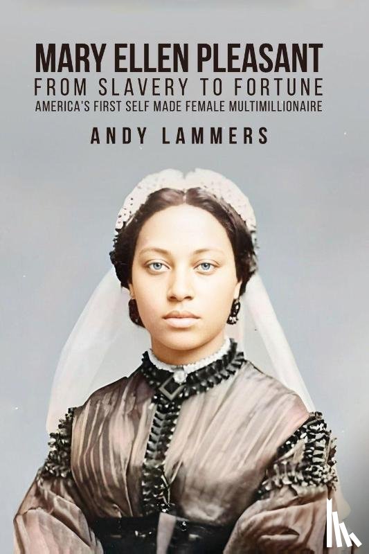 Lammers, Andy - Mary Ellen Pleasant