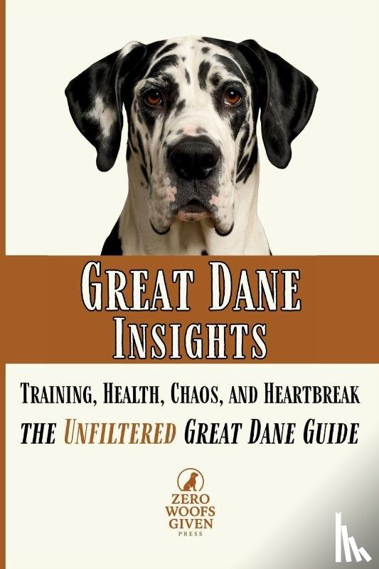 Given Press, Zero Woofs - Great Dane Insights