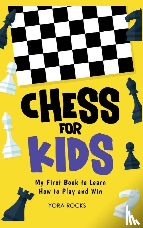 Rocks, Yora - Chess for Kids