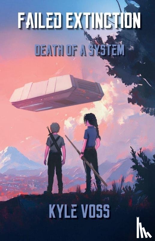 Voss, Kyle - Failed Extinction