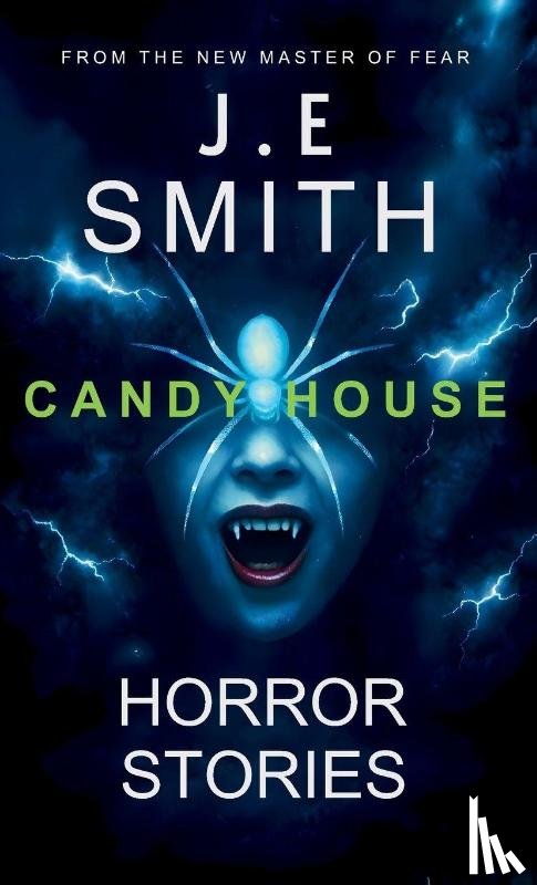 Smith, J. E - CANDY HOUSE
