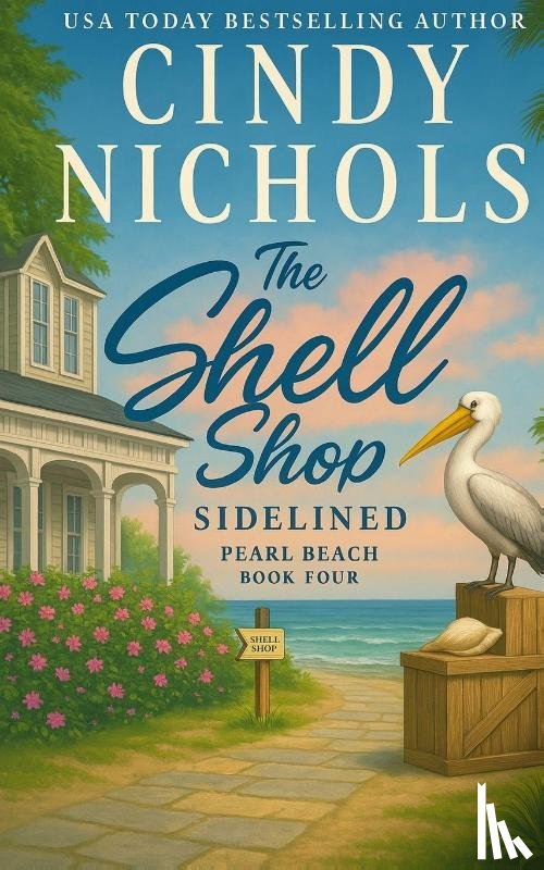 Nichols, Cindy - The Shell Shop Sidelined