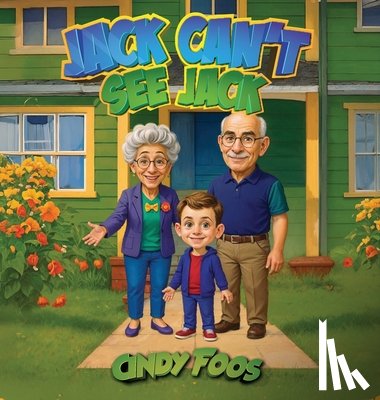 Foos, Cindy - Jack Can't See Jack