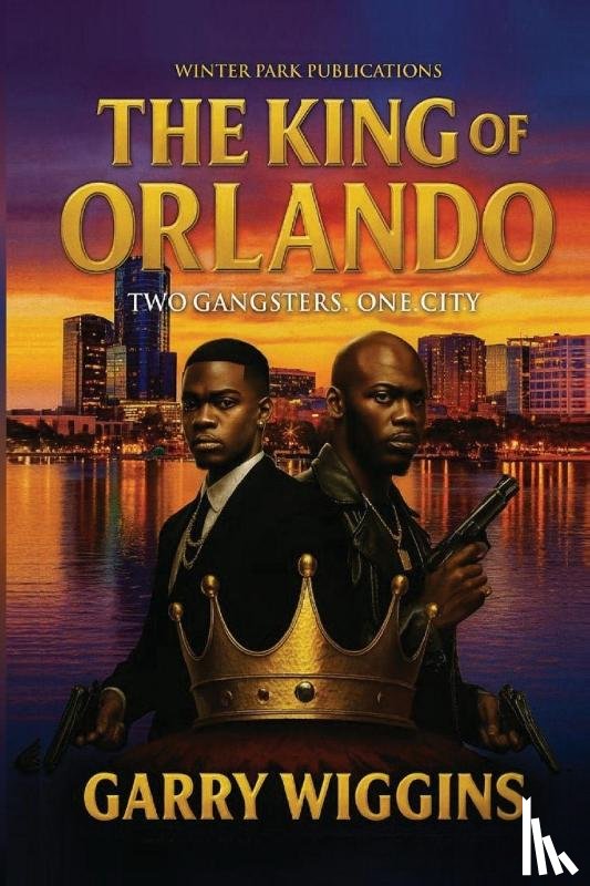 Wiggins, Garry - THE KING OF ORLANDO