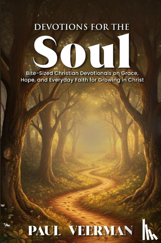 Veerman, Paul - Devotions for the Soul
