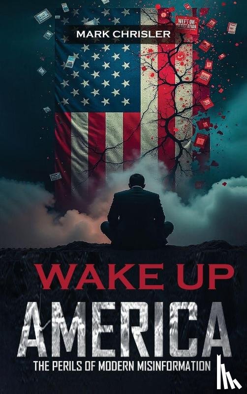 Chrisler, Mark - Wake Up America!