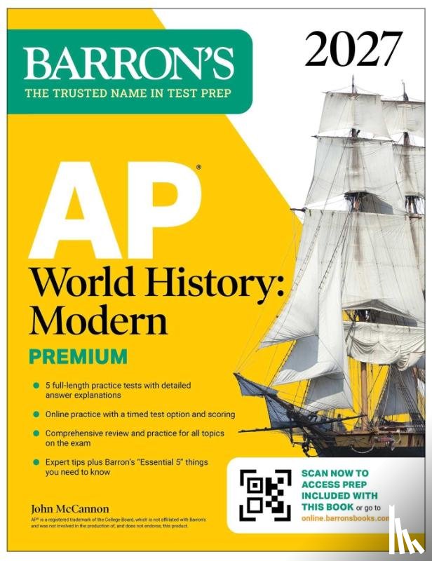 McCannon, John - AP World History: Modern Premium, 2027: Prep Book With 5 Practice Tests + Comprehensive Review + Online Practice