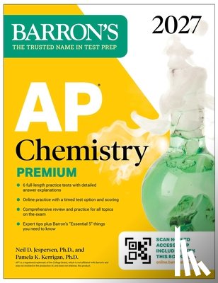 Jespersen, Neil D., Kerrigan, Pamela - AP Chemistry Premium, 2027: Prep Book with 6 Practice Tests + Comprehensive Review + Online Practice
