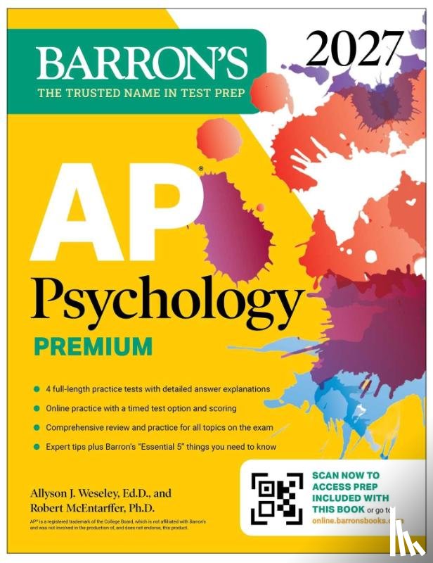 Weseley, Allyson J., McEntarffer, Robert - AP Psychology Premium, 2027: Prep Book with 4 Practice Tests + Comprehensive Review + Online Practice