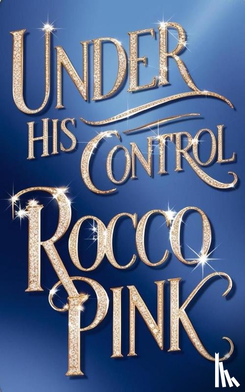 Pink, Rocco - Under His Control