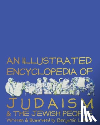 Lehrer, Benjamin - An Illustrated Encyclopedia of Judaism and the Jewish People - Softcover: A Lusciously drawn, wittily written softcover treasure