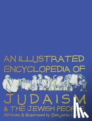 Lehrer, Benjamin - Graphic Encyclopedia of Judaism: A Brief and Witty Introduction to a Rich Tradition