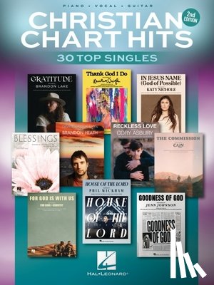  - Christian Chart Hits - 2nd Edition: 30 Top Singles Arranged for Piano/Vocal/Guitar