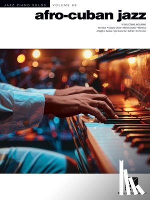  - Afro-Cuban Jazz - Hal Leonard Jazz Piano Solo Series Volume 68