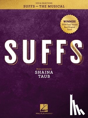 Taub, Shaina - Suffs the Musical - Vocal Selections Songbook