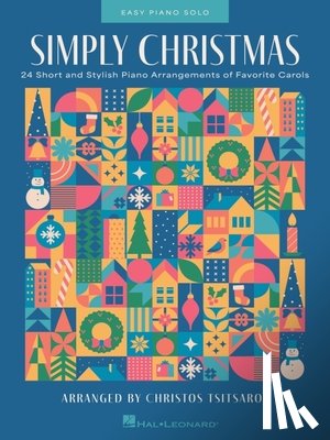  - Simply Christmas: 24 Easy Piano Arrangements of Favorite Carols