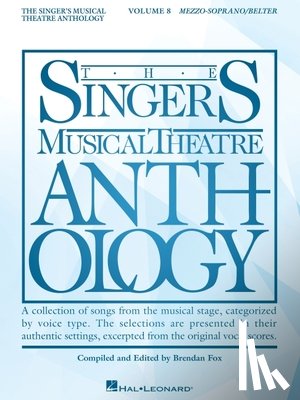  - The Singer's Musical Theatre Anthology Volume 8: Mezzo-Soprano/Belter Book