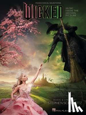 Schwartz, Stephen - Schwartz, S: Wicked: Music from the Motion Picture Arranged
