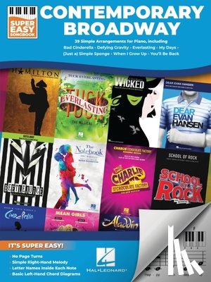  - Contemporary Broadway - Super Easy Songbook: Simple Arrangements of 39 Broadway Hits for Piano with Lyrics