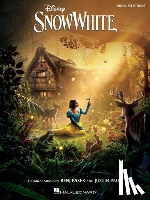 Pasek, Benj - Disney's Snow White: Music from the 2025 Motion Picture Vocal Selections (Vocal Line with Piano Accompaniment) Featuring New Songs by Benj Pasek and J