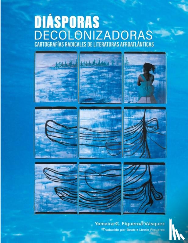 Figueroa-Vásquez, Yomaira C. - Diásporas decolonizadoras