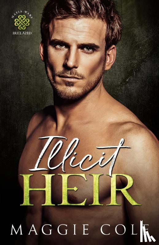 Cole, Maggie - Illicit Heir