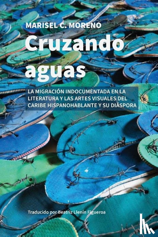 Moreno, Marisel C - Cruzando aguas