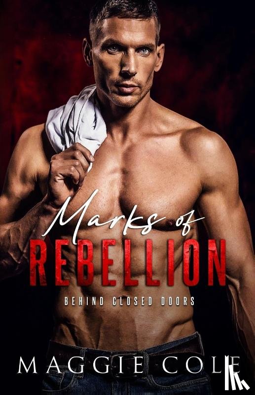 Cole, Maggie - Marks of Rebellion