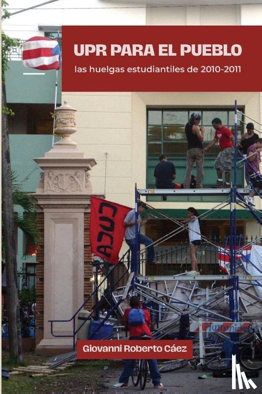 Roberto Cárez, Giovanni - UPR para el pueblo