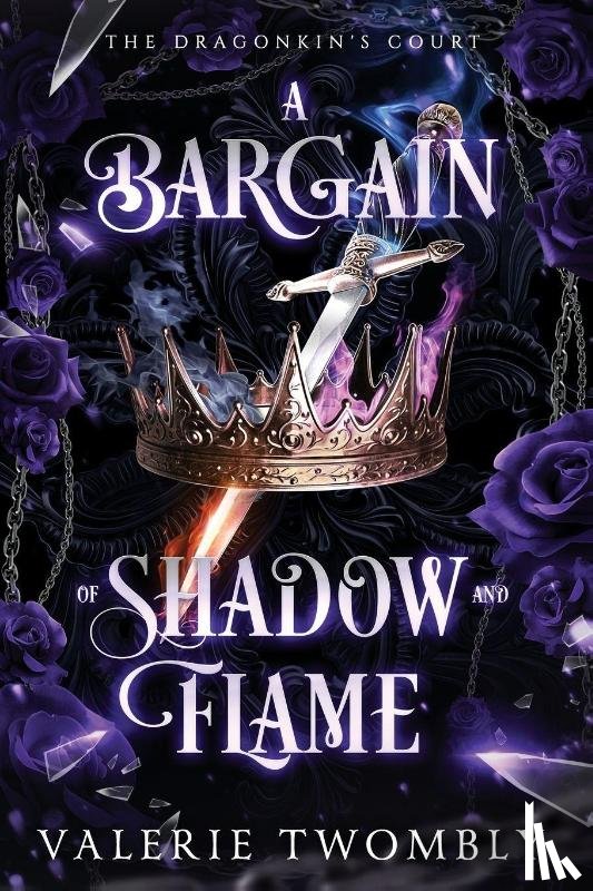 Twombly, Valerie - A Bargain of Shadow and Flame