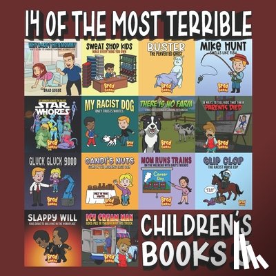 Gosse, Brad - 14 Of The Most Terrible Children's Books Ever Written: Part 5