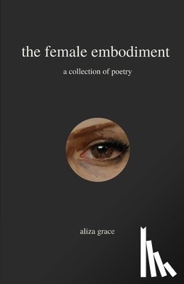 Grace, Aliza - The female embodiment