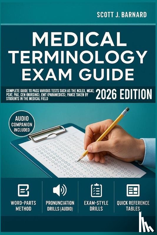 Barnard, Scott J. - Barnard, S: Medical Terminology for Health Professions 4.0