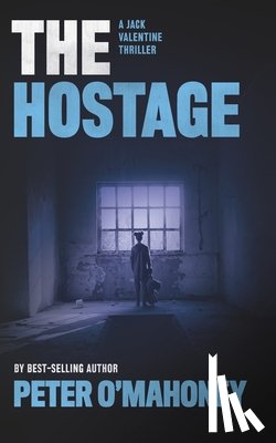 O'Mahoney, Peter - The Hostage