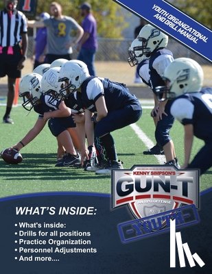 Simpson, Kenny - Gun T System: Youth Organizational and Drill Manual