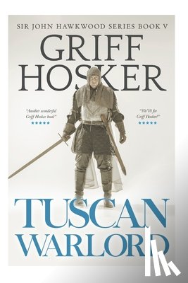Hosker, Griff - Tuscan Warlord