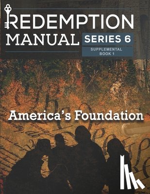 Solutions, Sovereign Filing - Redemption Manual 6.0 - America's Foundation: America's Foundation Supplemental