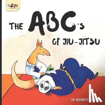 Mount, Monkey - The ABC's of Jiu-Jitsu